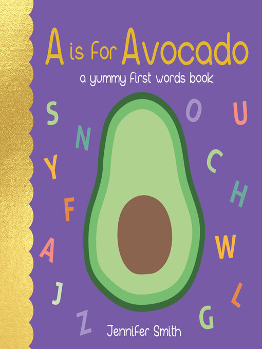 Title details for A is for Avocado by Flowerpot Press - Available